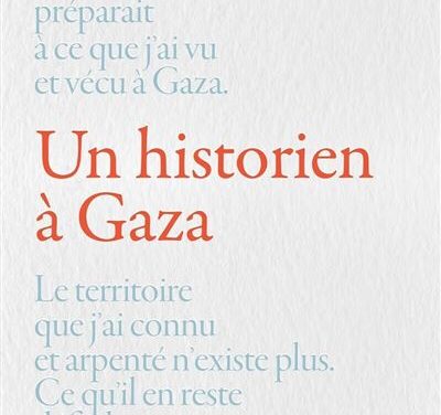 Un historien à Gaza