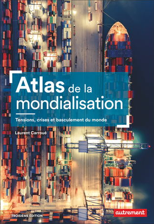 Atlas de la mondialisation