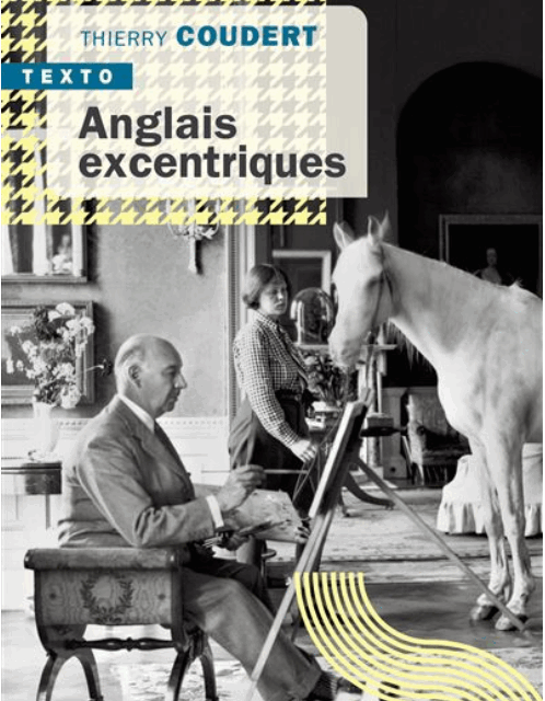 Anglais excentriques