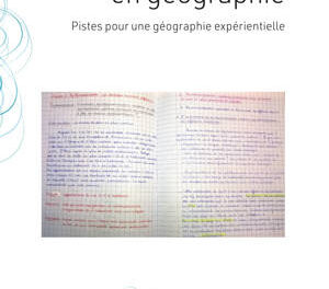 Expliciter en géographie – Pistes pour une géographie expérientielle
