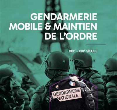 Gendarmerie mobile et maintien de l’ordre