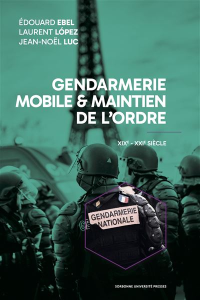 Gendarmerie mobile et maintien de l’ordre