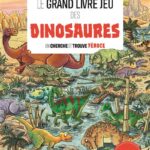 Le grand livre jeu des dinosaures