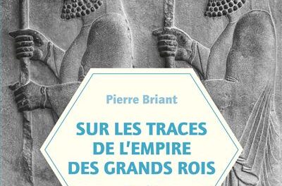 Image illustrant l'article Sur-les-traces-de-l-empire-des-Grands-Rois de La Cliothèque