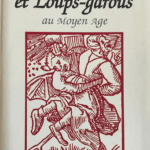 Fées, sorcières et loups-garous au Moyen-Age