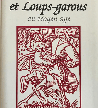 Fées, sorcières et loups-garous au Moyen-Age