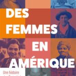 Des femmes en Amérique, Une histoire des Etats-Unis de Pocahontas à #MeToo