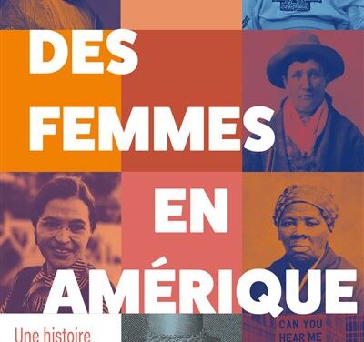 Des femmes en Amérique, Une histoire des Etats-Unis de Pocahontas à #MeToo