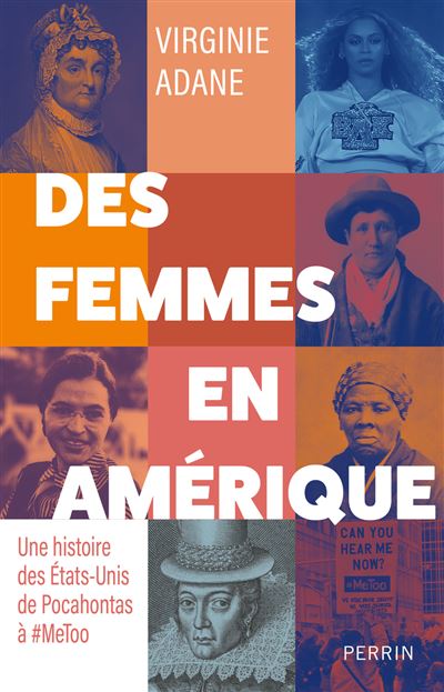 Des femmes en Amérique, Une histoire des Etats-Unis de Pocahontas à #MeToo