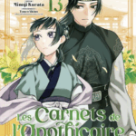 Les carnets de l’apothicaire – Enquêtes à la cour – Tome 13