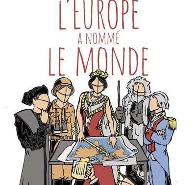 Comment l’Europe a nommé le monde