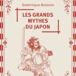 Les grands mythes du Japon