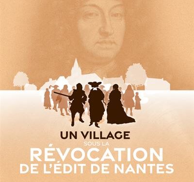 Un village sous la révocation de l’Édit de Nantes
