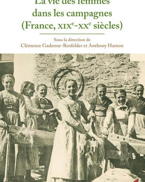 La vie des femmes dans les campagnes (France, XIX-XXe siècles)