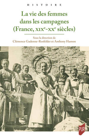La vie des femmes dans les campagnes (France, XIX-XXe siècles)