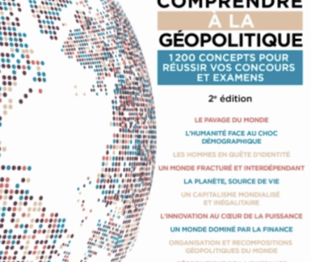 Tout comprendre à la géopolitique