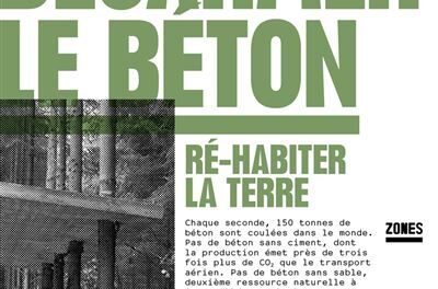 Image illustrant l'article Desarmer-le-beton-Re-habiter-la-terre de La Cliothèque
