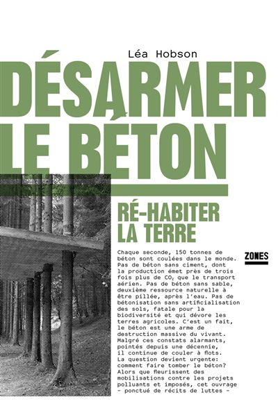 Désarmer le béton – Ré-habiter la terre