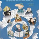 Historix : les coulisses de l’Histoire de France