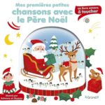 Mes premières petites chansons avec le Père Noël