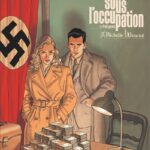 Un flic sous l’occupation – Tome 1 – Profit garanti