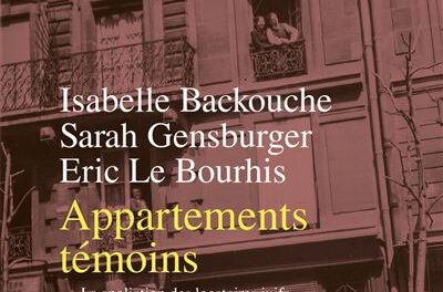 Image illustrant l'article Appartements-temoins-La-spoliation-des-locataires-juifs-a-Paris-1940-1946 de La Cliothèque