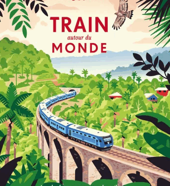 Train autour du monde