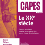 Le XXe siècle : guerres mondiales, totalitarismes, génocides, guerre froide, décolonisation