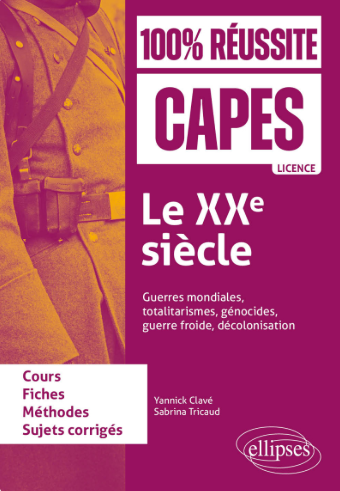 Le XXe siècle : guerres mondiales, totalitarismes, génocides, guerre froide, décolonisation