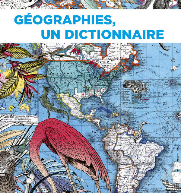 Géographie, un dictionnaire