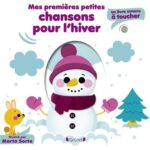 Mes premières petites chansons pour l’hiver