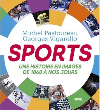 Sports : une histoire en images de 1860 à nos jours