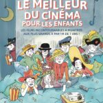 Le meilleur du cinéma pour les enfants – les films incontournables à montrer aux plus grands à partir de 7 ans