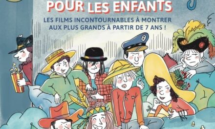 Le meilleur du cinéma pour les enfants – les films incontournables à montrer aux plus grands à partir de 7 ans