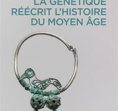 Comment la génétique réécrit l&rsquo;histoire du Moyen Age