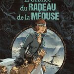 L’oubliée du radeau de la Méduse