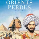 Orients perdus – L’aventure de Théodore Lascaris (tome 1)