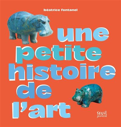 Une petite histoire de l’art