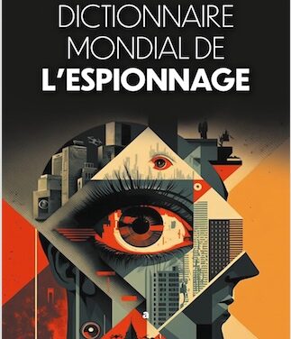 Dictionnaire mondial de l’espionnage