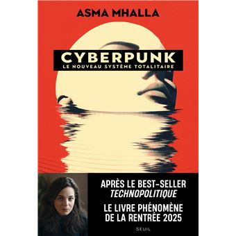 Cyberpunk – Le nouveau système totalitaire
