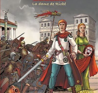 Les empereurs gaulois – La dame de Riobé