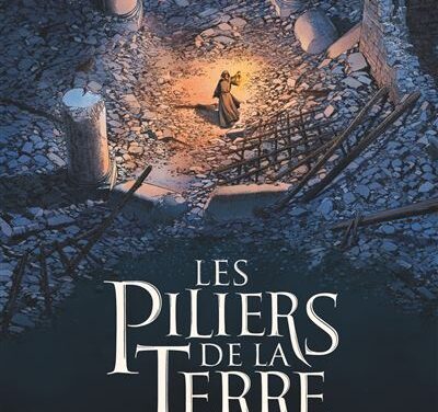 « Les Piliers de la Terre, tome 3 : Le Chantier de l&rsquo;espoir»