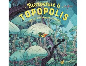 Couverture Bienvenue à Topopolis