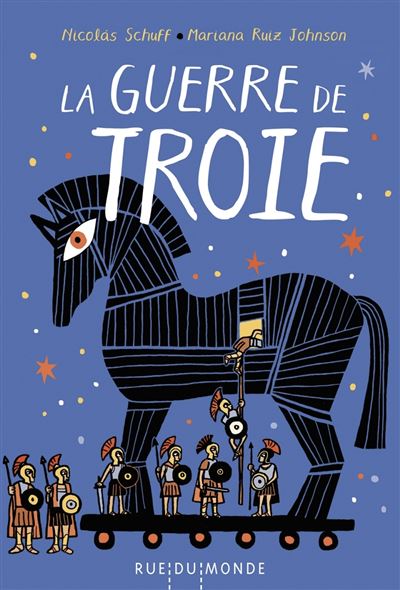 La Guerre de Troie