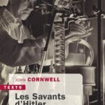Les Savants d&rsquo;Hitler – Histoire d&rsquo;un pacte avec le diable