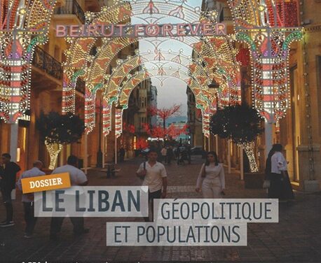 Le Liban – Géopolitique et populations