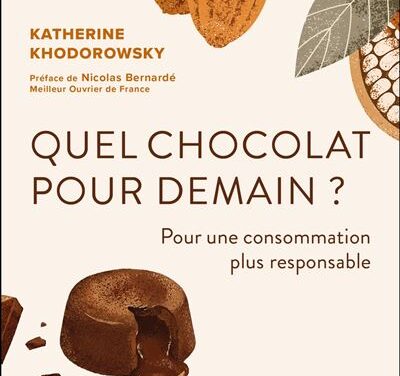 Quel chocolat pour demain ?