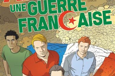 Image illustrant l'article Algerie-une-guerre-francaise-Tome-05 de La Cliothèque