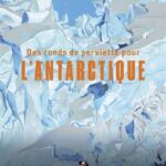 Des ronds de serviette pour l&rsquo;Antarctique