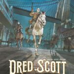 Dred Scott – L’empire invisible – Tome 2/2